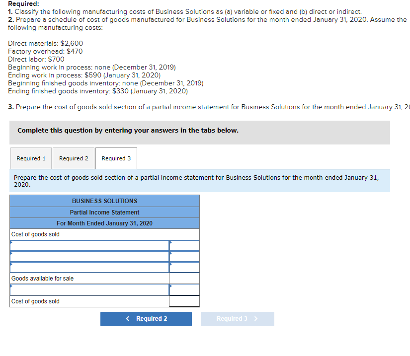 and (b) direct or indirect. 2. Prepare a schedule of cost of