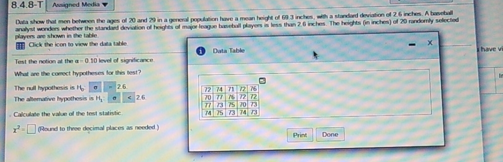 homework 8.4 8.4.8-T Assigned Media Data show that men between the ages
