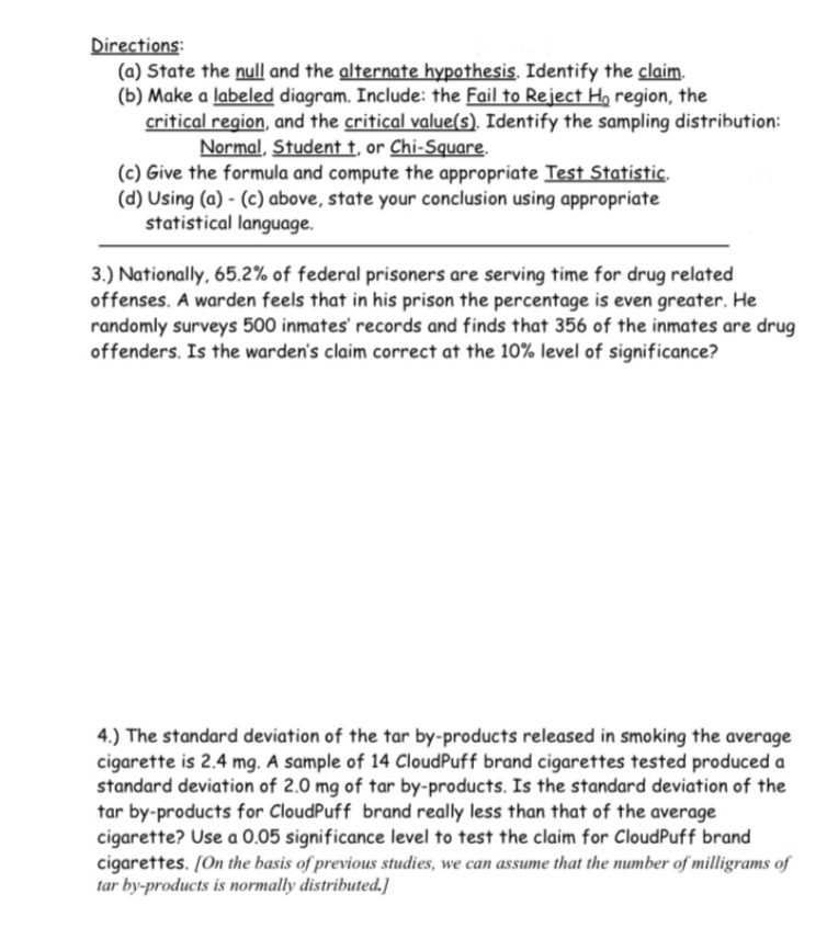 Chapter 8 Hypothesis practices for the exam Directions: (a) State the null