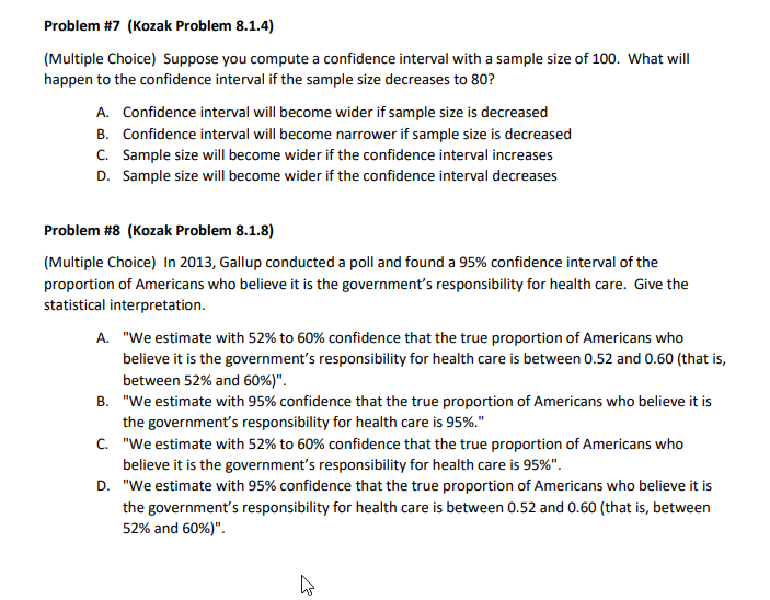 Problem #7 (Kozak Problem 8.1.4) (Multiple Choice) Suppose you compute a