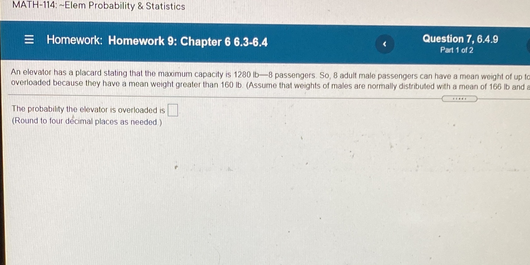 An elevator has a placard stating that the maximum capacity is 1280