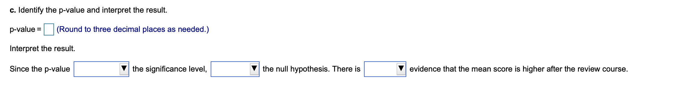  Q,21, DO IT FAST PLS A standardized test has a scale