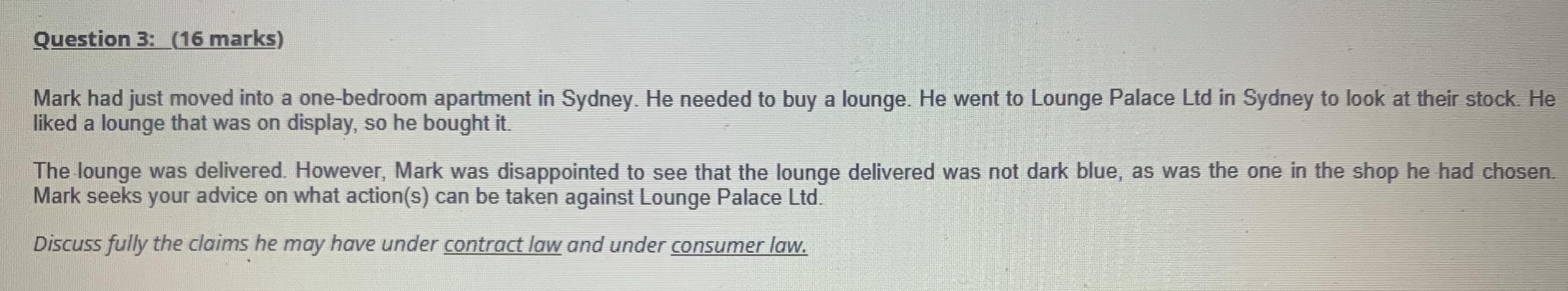 Help me out for this Question 3: (16 marks) Mark had just