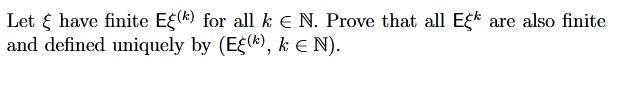 Let { have finite E") for all & C N. Prove