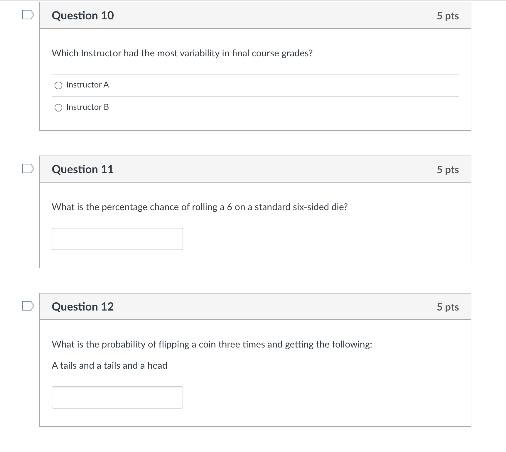 O the median O the mean O the range O the interquartile
