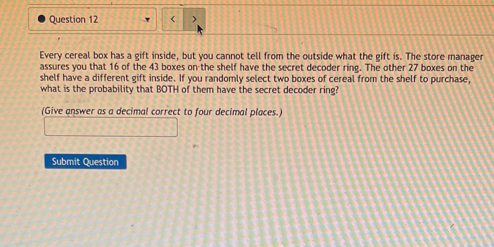 cannot tell from the outside what the gift is. The store manager