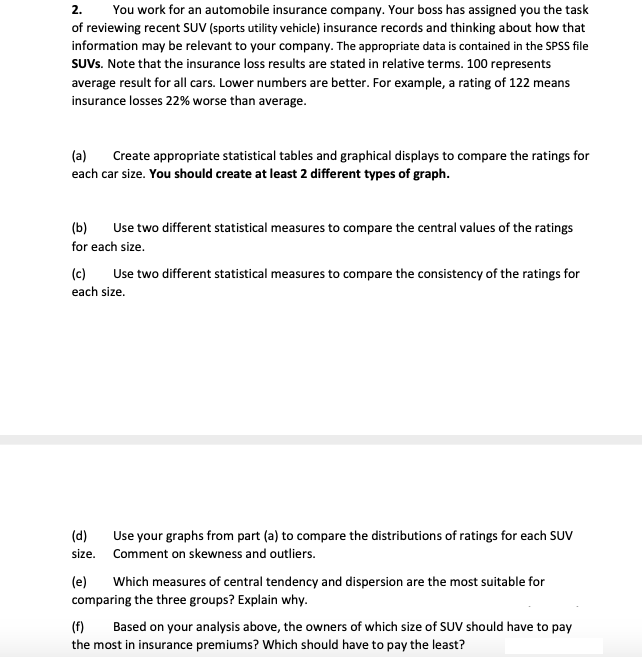 need help with this one using SPSS data file: https://drive.google.com/file/d/1Qr7MFzVx9pxDVK1T0uHGiO2ZIouVo8Sv/view?usp=sharing used google