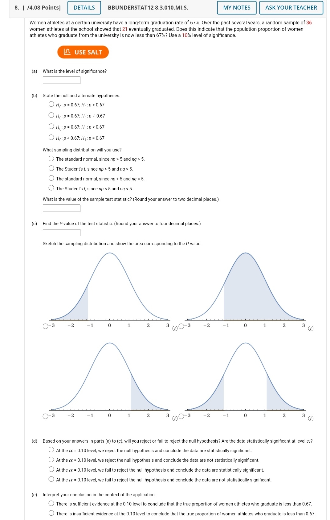 help please 8. [-/4.08 Points] DETAILS BBUNDERSTAT12 8.3.010.MI.S. MY NOTES ASK YOUR
