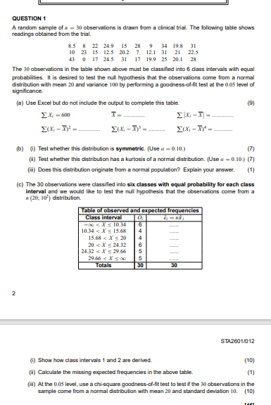 statistics QUESTION 1 A random sample of * = 30 observations is