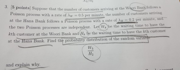 at the Hana Bank follows a Poisson process with a rate of