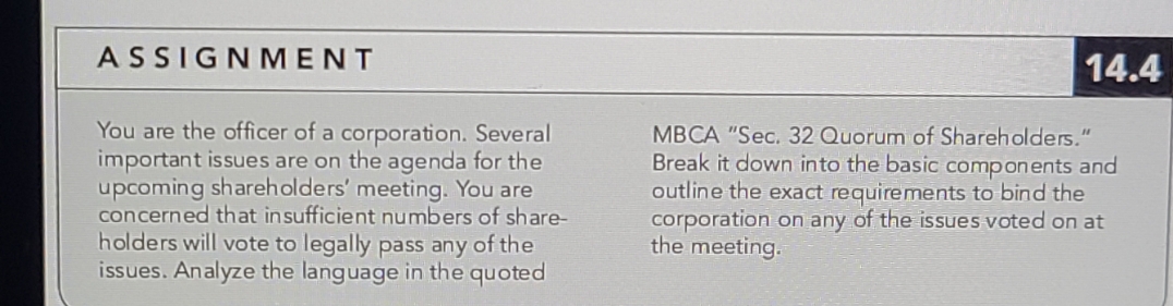 need help answering this question below. ASSIGNMENT 14.4 You are the officer