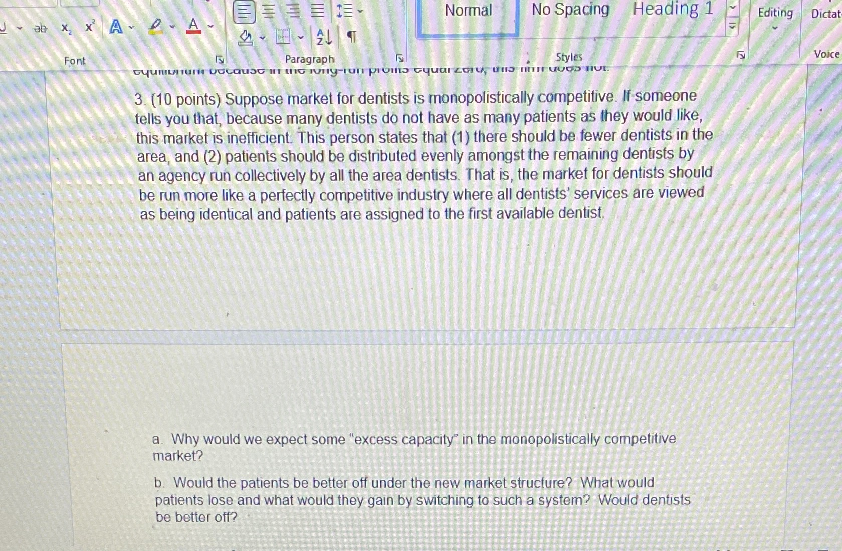 Please show ALL steps!!! Normal No Spacing Heading 1 Editing Dictat ab