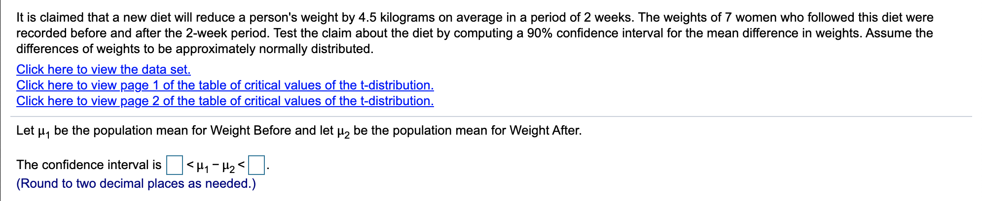 kilograms on average in a period of 2 weeks. The weights of