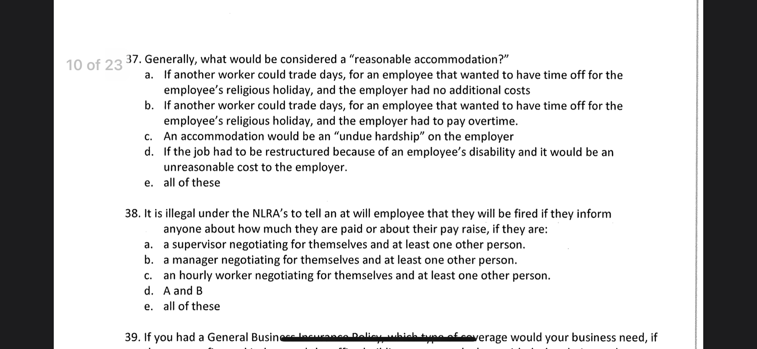 37. Generally, what would be considered a \"reasonable accommodation?" a. If