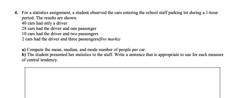 A mean, median, mode C median, mean, mode B mean, mode, median