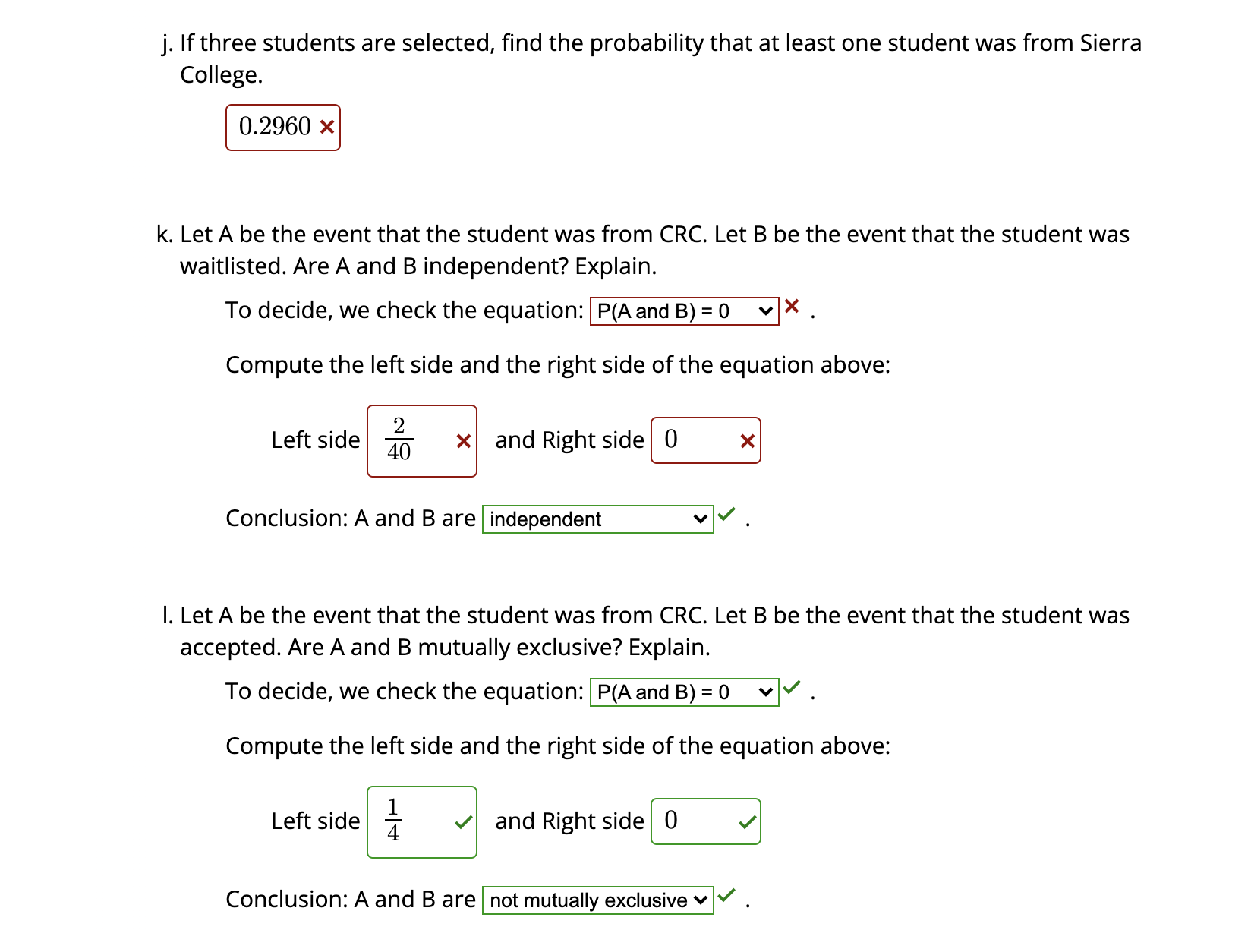 probability that the student was denied. is an acceptable answer. i 8