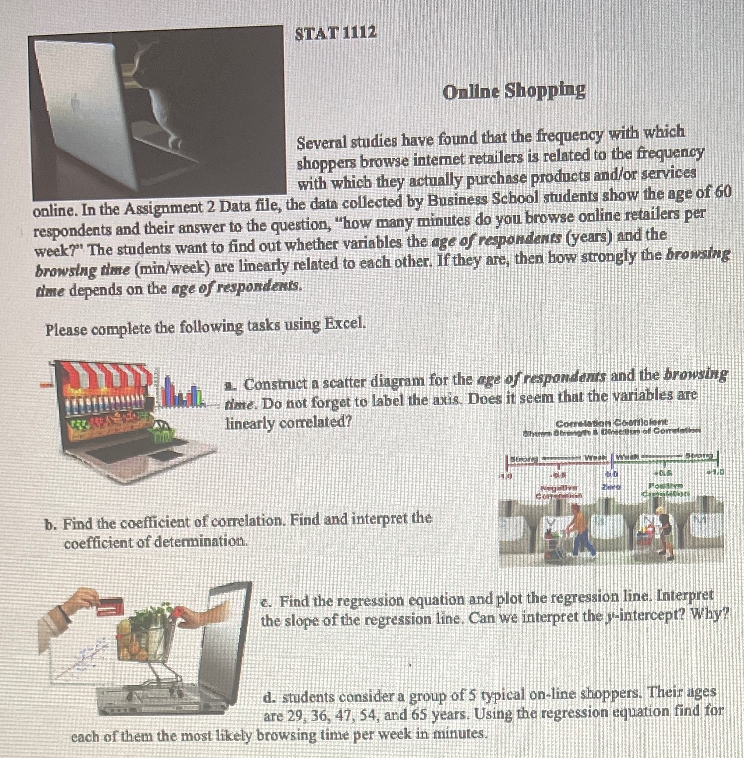 Please use excel so I can attach the files to word STAT