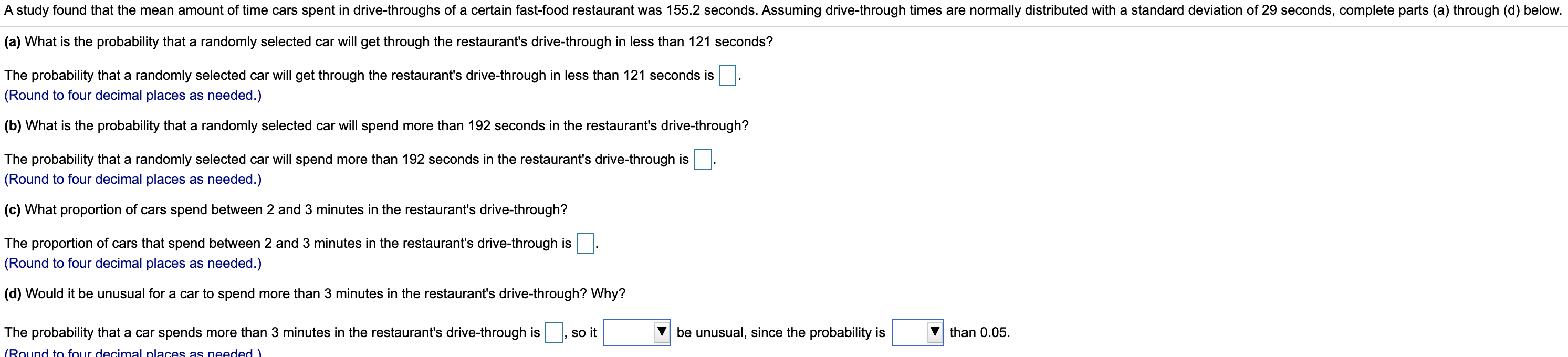 with a standard deviation of 29 seconds, complete parts (a) through (d)