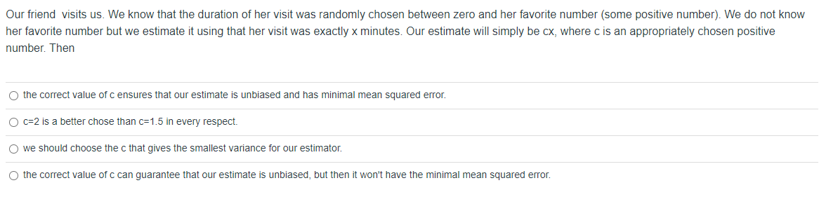 Please Help solve the advanced Probability Question: Our friend visits us. We