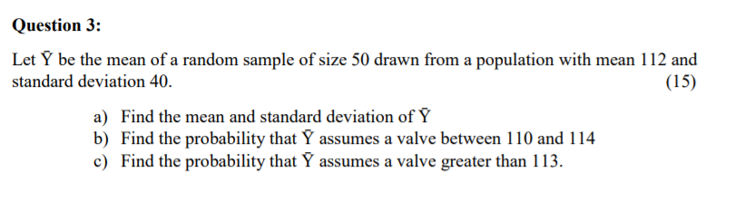 a random sample of size 50 drawn from a population with mean