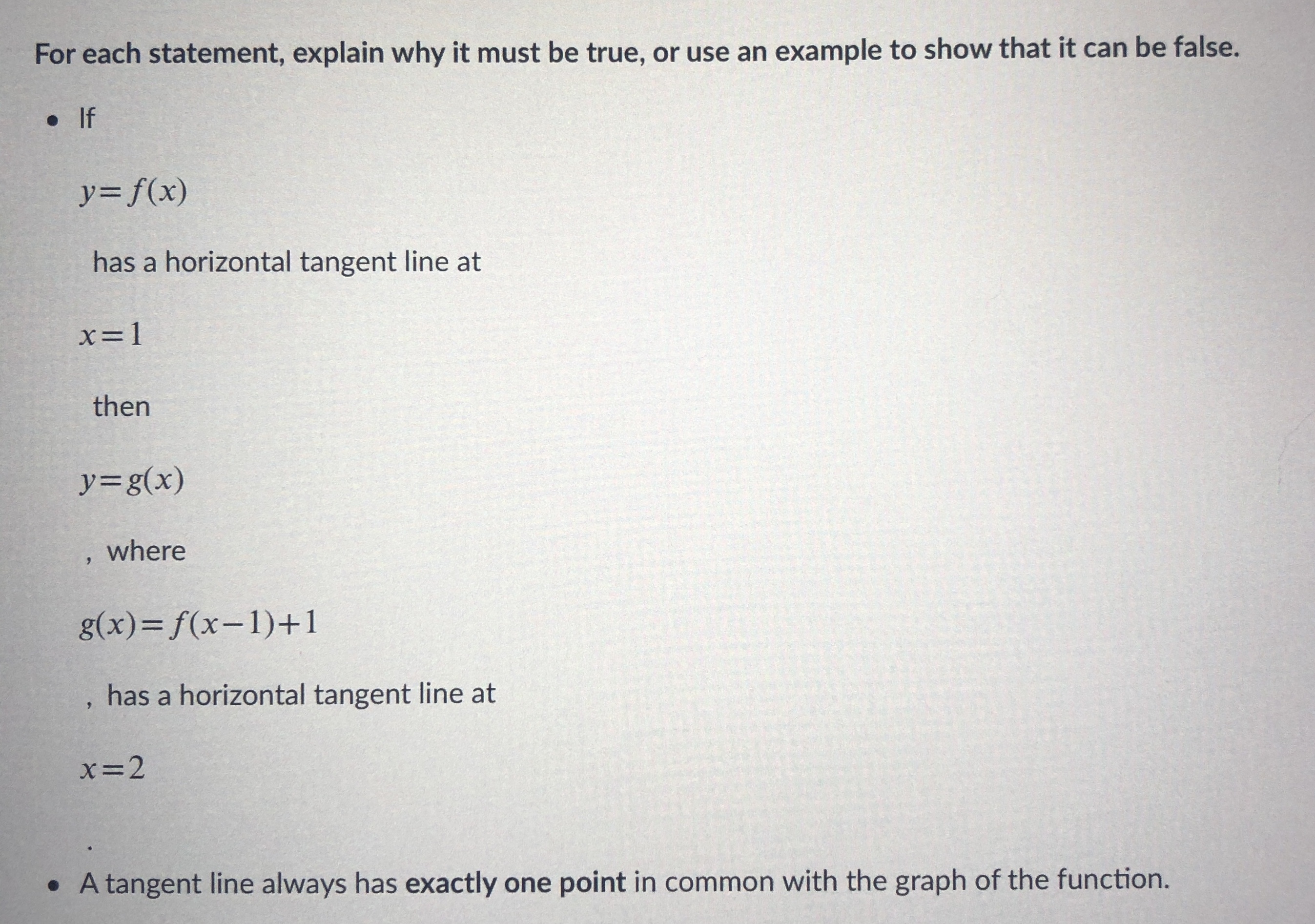 it must be true, or use an example to show that it