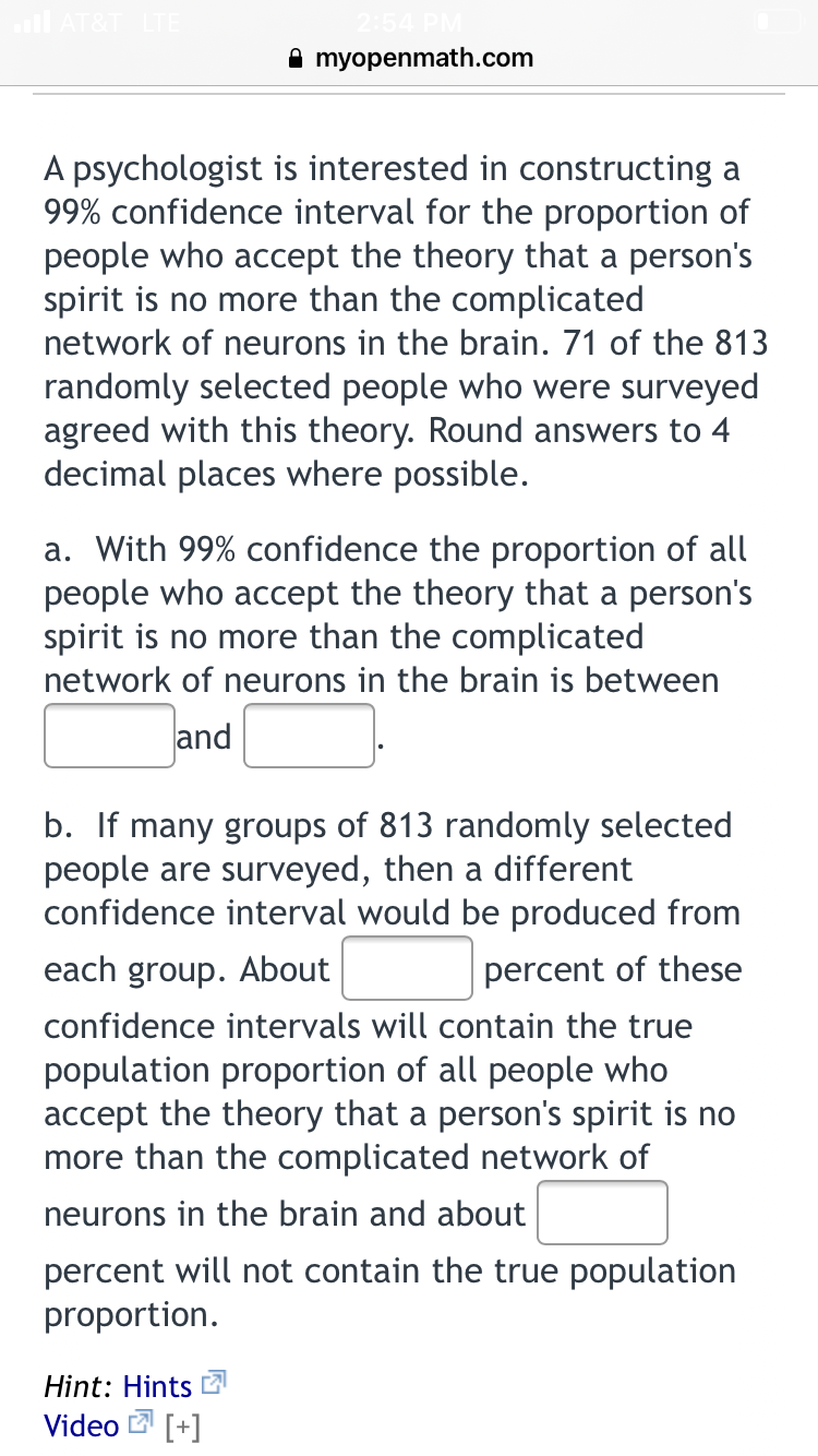 a 99% confidence level, and give your answers as decimals, to three