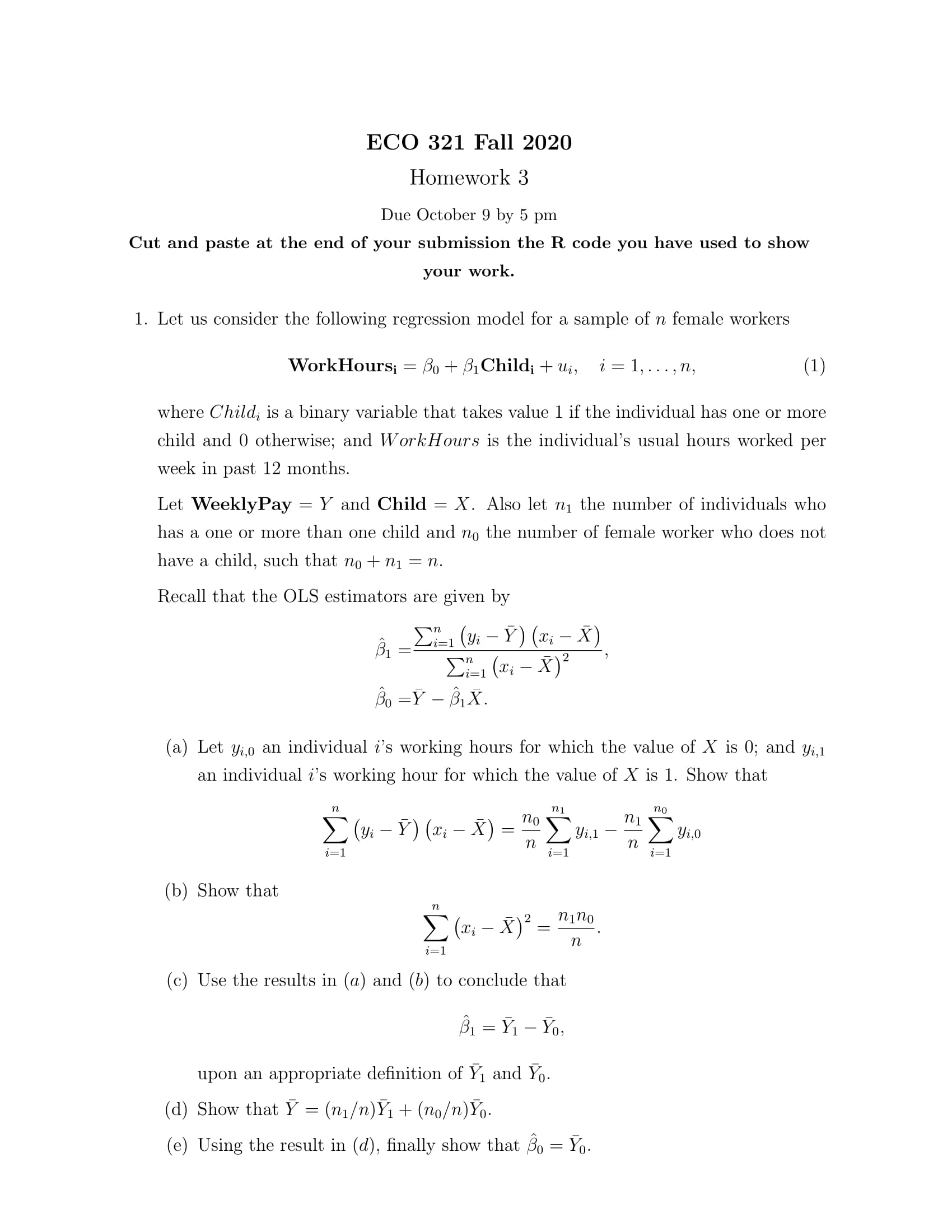 for R needed to solve the questions instead of answering question 2.