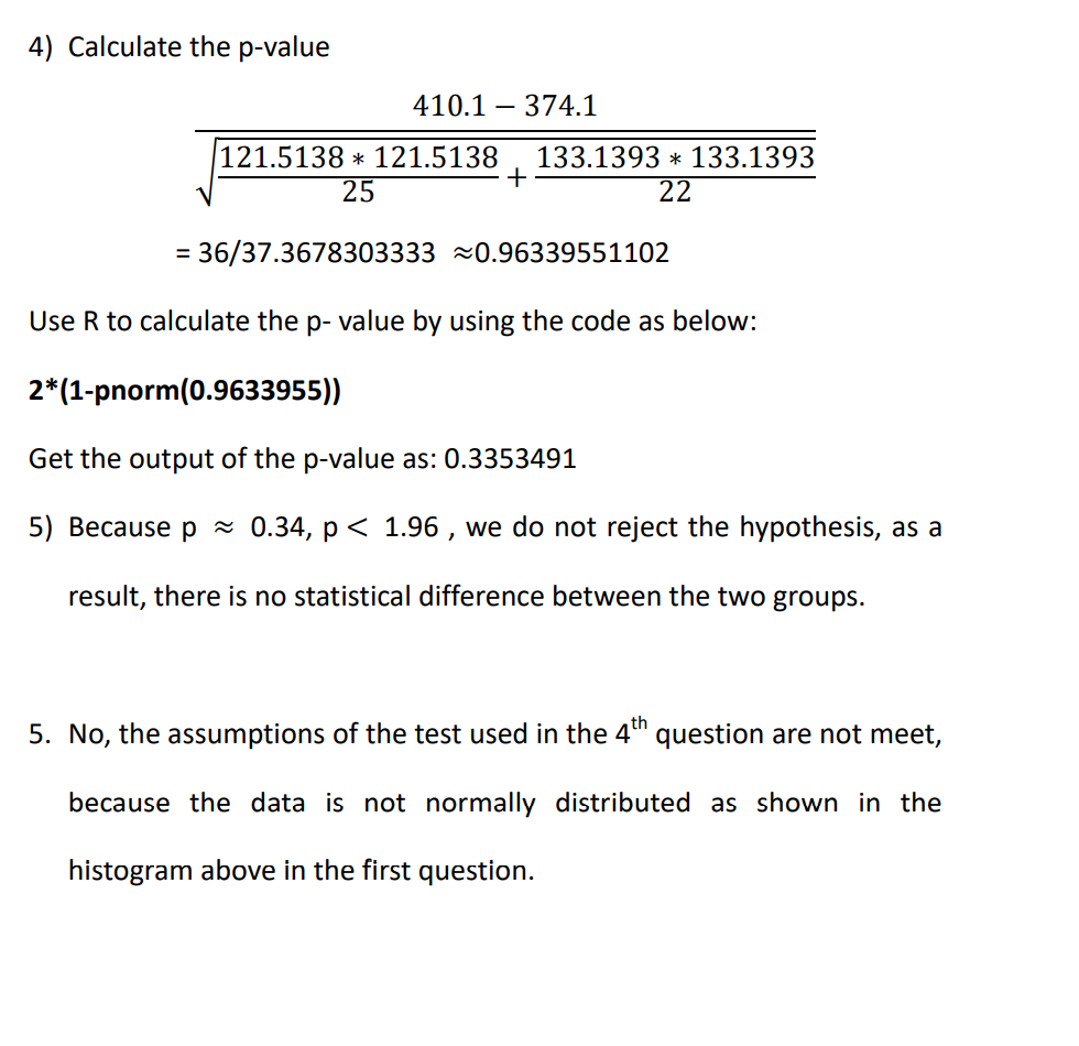 submission. Your submission should contain a summary of your results (and answers