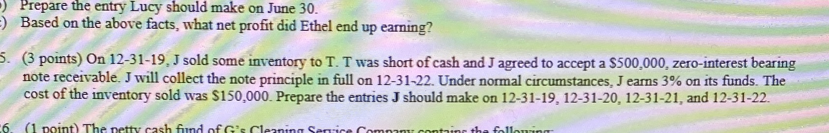 the above facts, what net profit did Ethel end up earning? 5.
