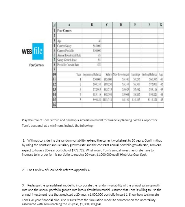 3 Age 40 4 Current Salary $85.0CO WEB file 5 Current Portfolio