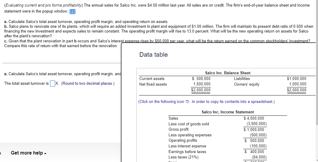 Inc. were $4.50 million last year. All sales are on credit. The