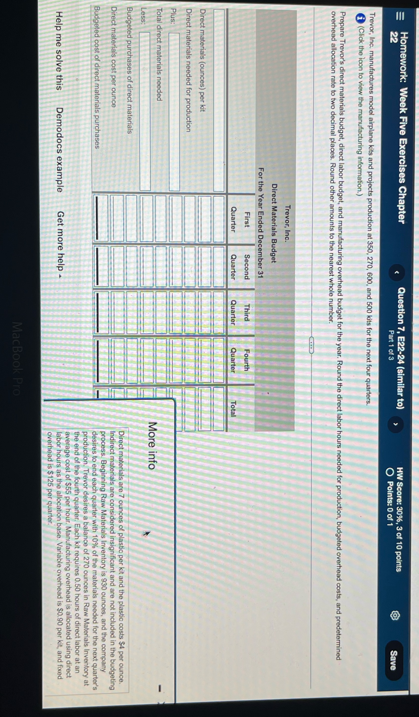Please assist Homework: Week Five Exercises Chapter Question 7, E22-24 (similar to)