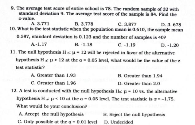 This is Statistics. Answer what is required. Provide clean and clear solutions.