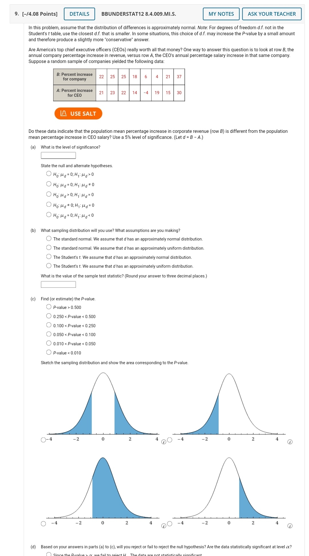help please 9. [-/4.08 Points] DETAILS BBUNDERSTAT12 8.4.009.MI.S. MY NOTES ASK YOUR