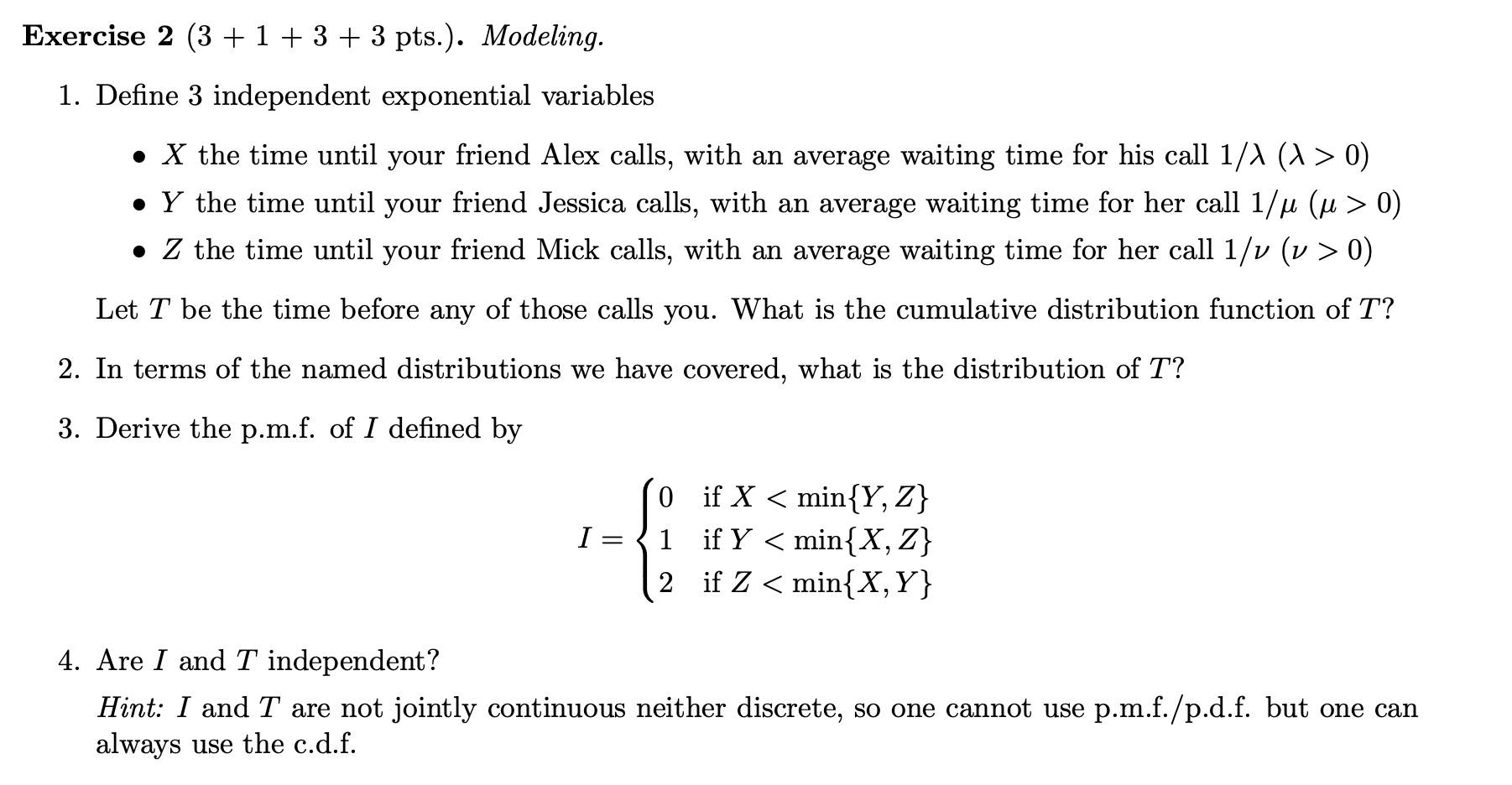 The question is shown below Exercise 2 (3 + 1 + 3