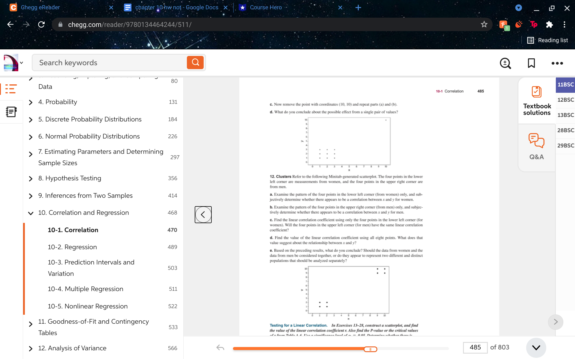  11. Outlier Refer to the accompanying Minitab-generated scatterplot.a. Examine the pattern