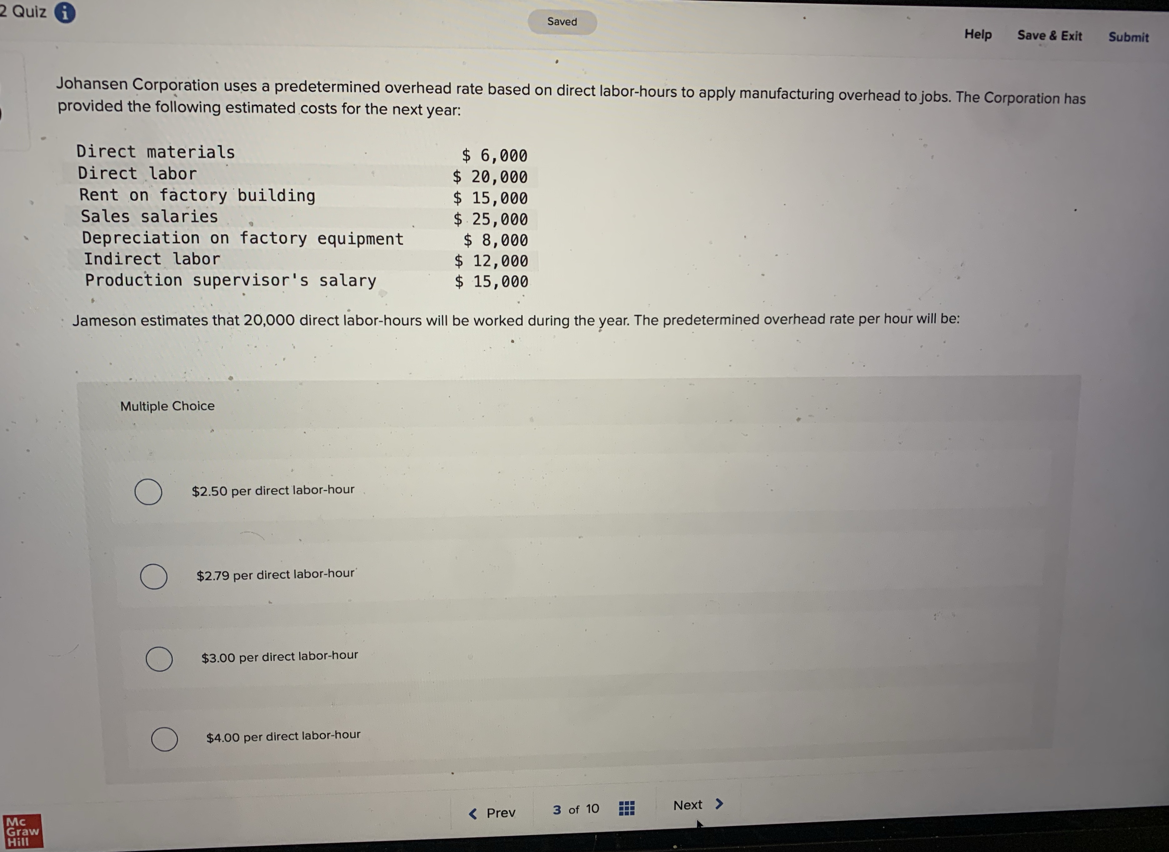 2 Quiz i Saved Help Save & Exit Submit Johansen Corporation
