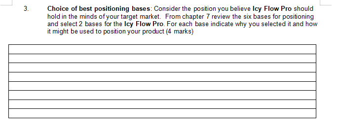 Flow has hired you to complete a Marketing Plan for the June