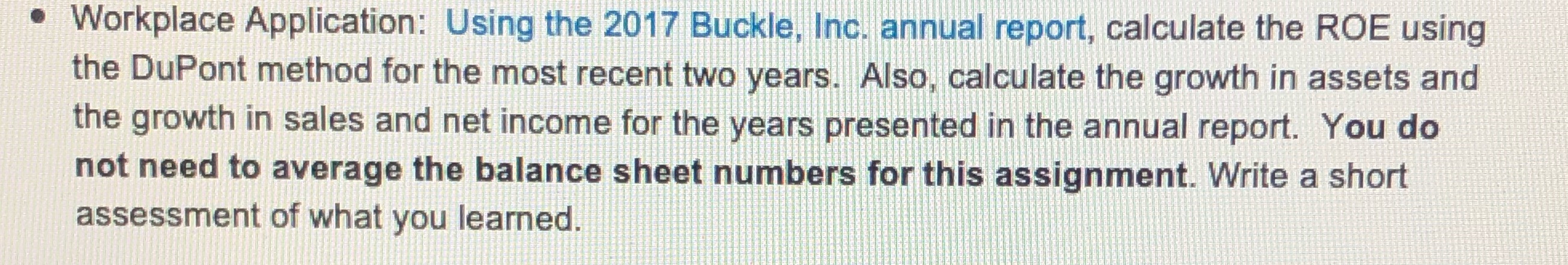 Workplace Application . Workplace Application: Using the 2017 Buckle, Inc. annual report,