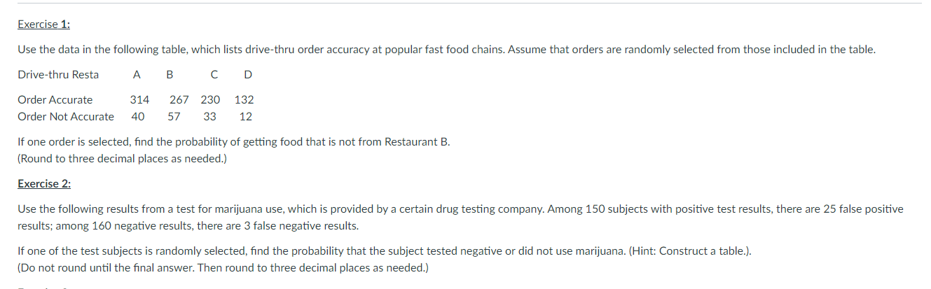  Exercise 1: Use the data in the following table, which lists