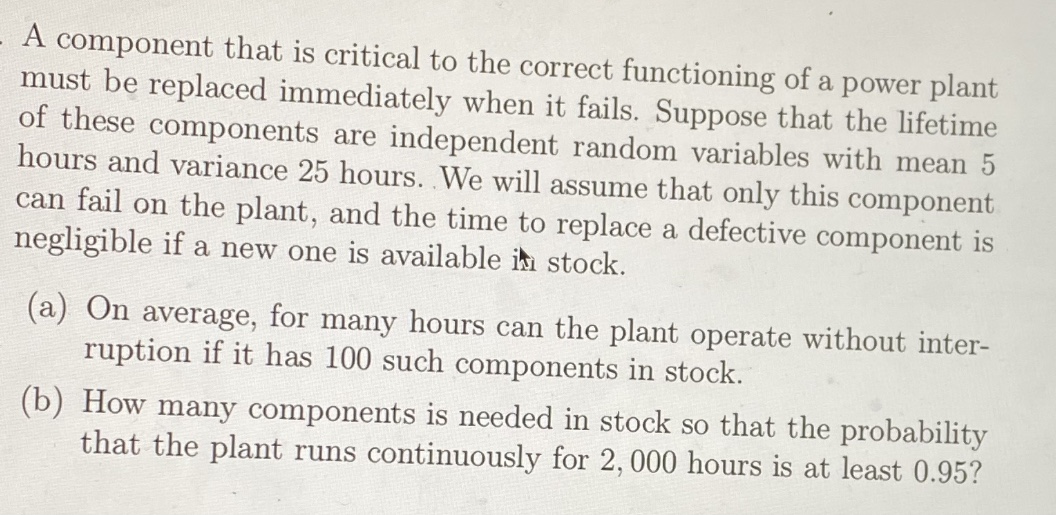stats problem help pls A component that is critical to the correct