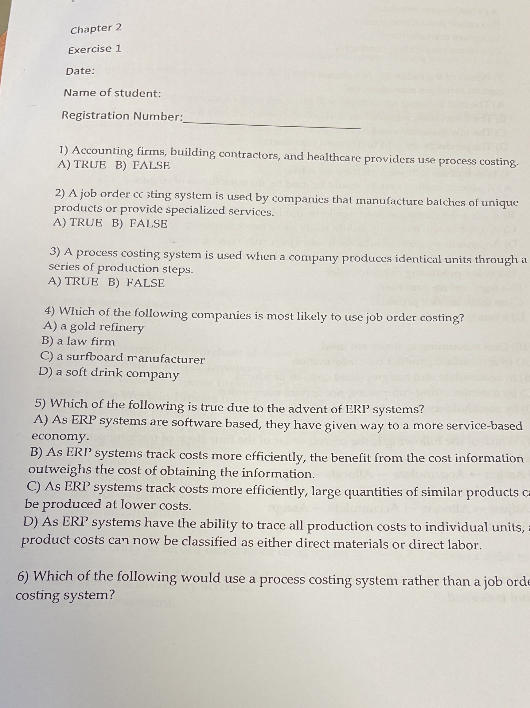 Chapter 2 Exercise 1 Date: Name of student: Registration Number: 1)