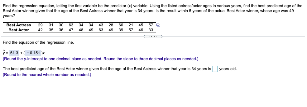  Find the regression equation, letting the first variable be the predictor