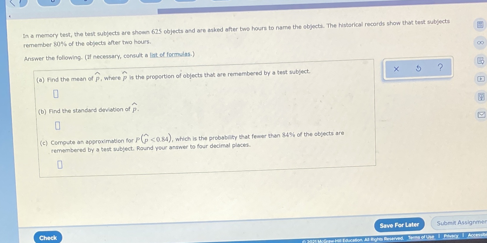  In a memory test, the test subjects are shown 625 objects