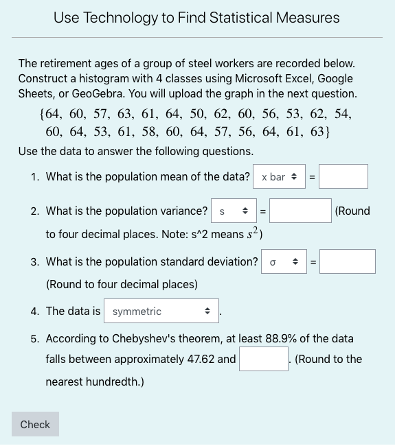 Can you also make a histogram for this. Use Technology to Find