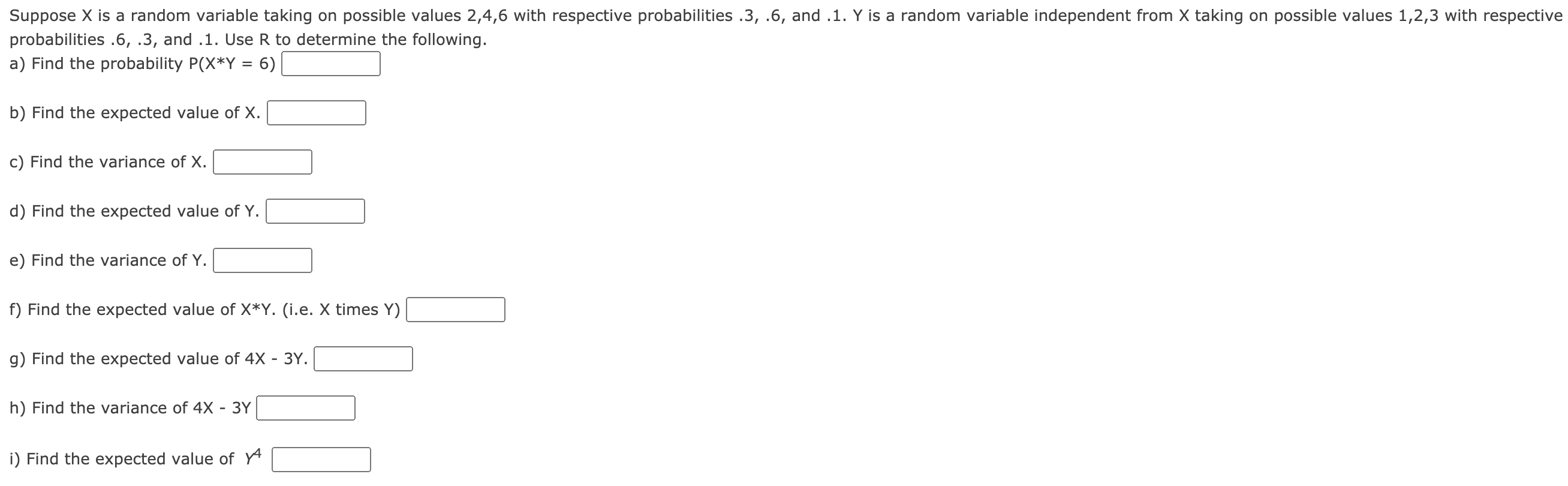  Suppose X is a random variable taking on possible values 2,4,6