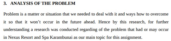 problem that had or may occur in Nexus Resort and Spa Karambunai