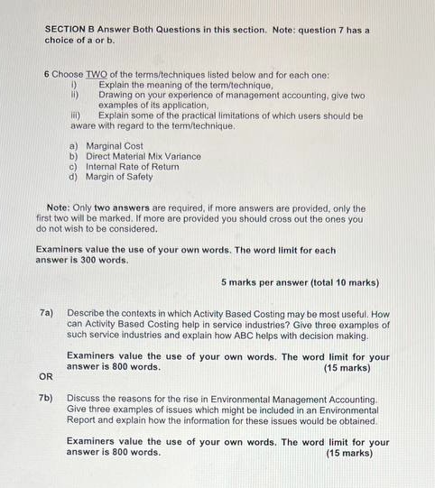  SECTION B Answer Both Questions In this section. Note; question 7