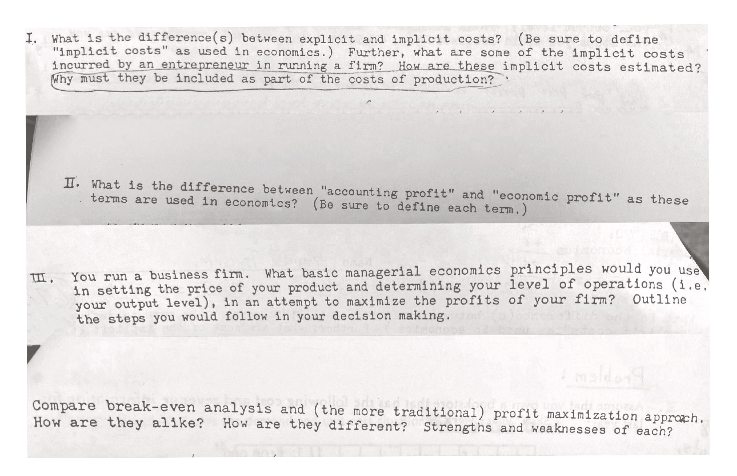 Managial Ecnomic Class Question 1-4 I. What is the difference(s) between explicit
