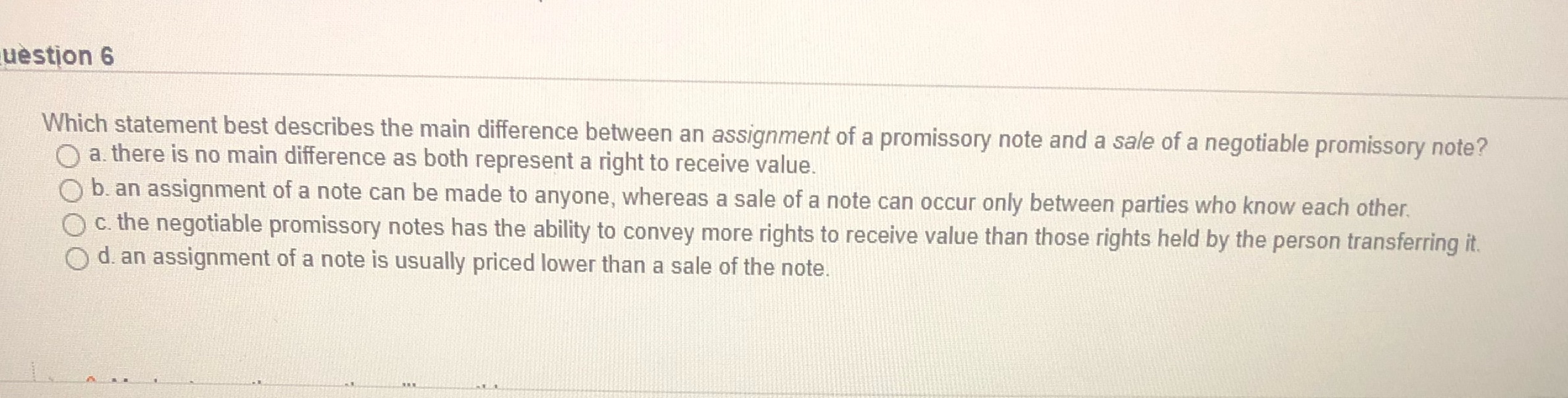 uestion 6 Which statement best describes the main difference between an
